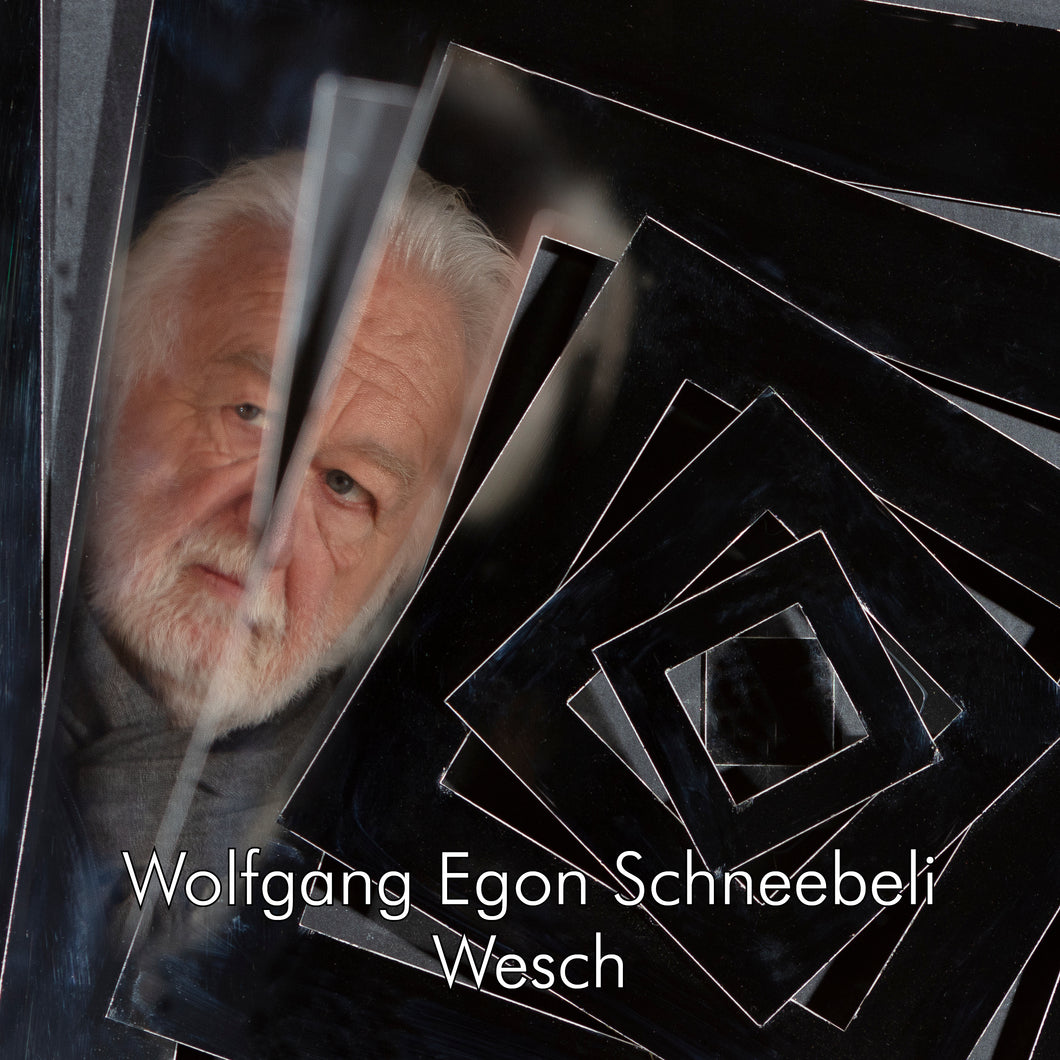 Wolfgang Egon Schneebeli Wesch